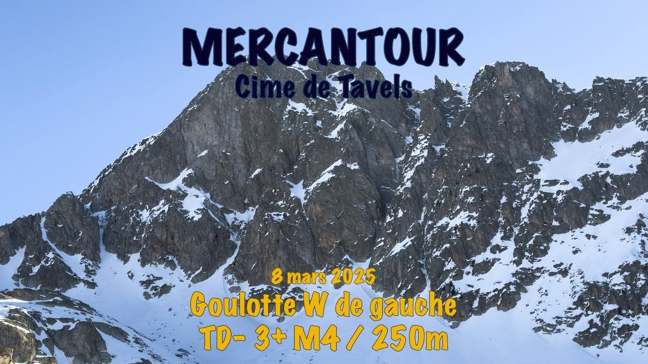 Cime de Tavels, goul. W de gch / TD- 3+ M4