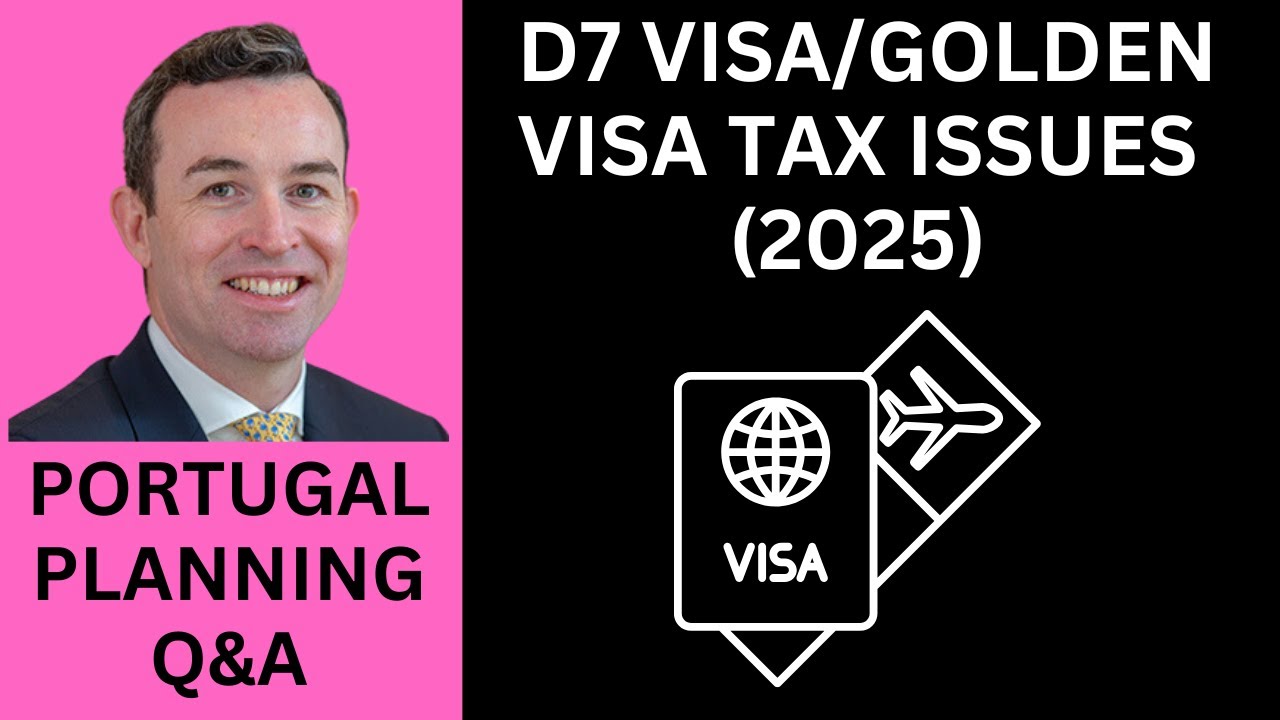 D7 visa tax compared with Golden Visa tax (2025)