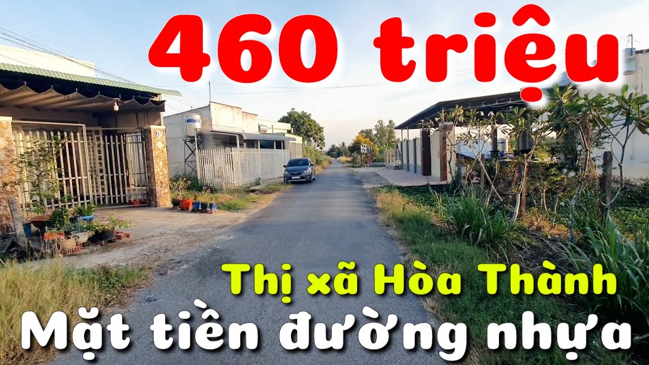 Bán đất 460 triệu mặt tiền đường nhựa gần Chợ Long Hải thị xã Hòa Thành Tây Ninh