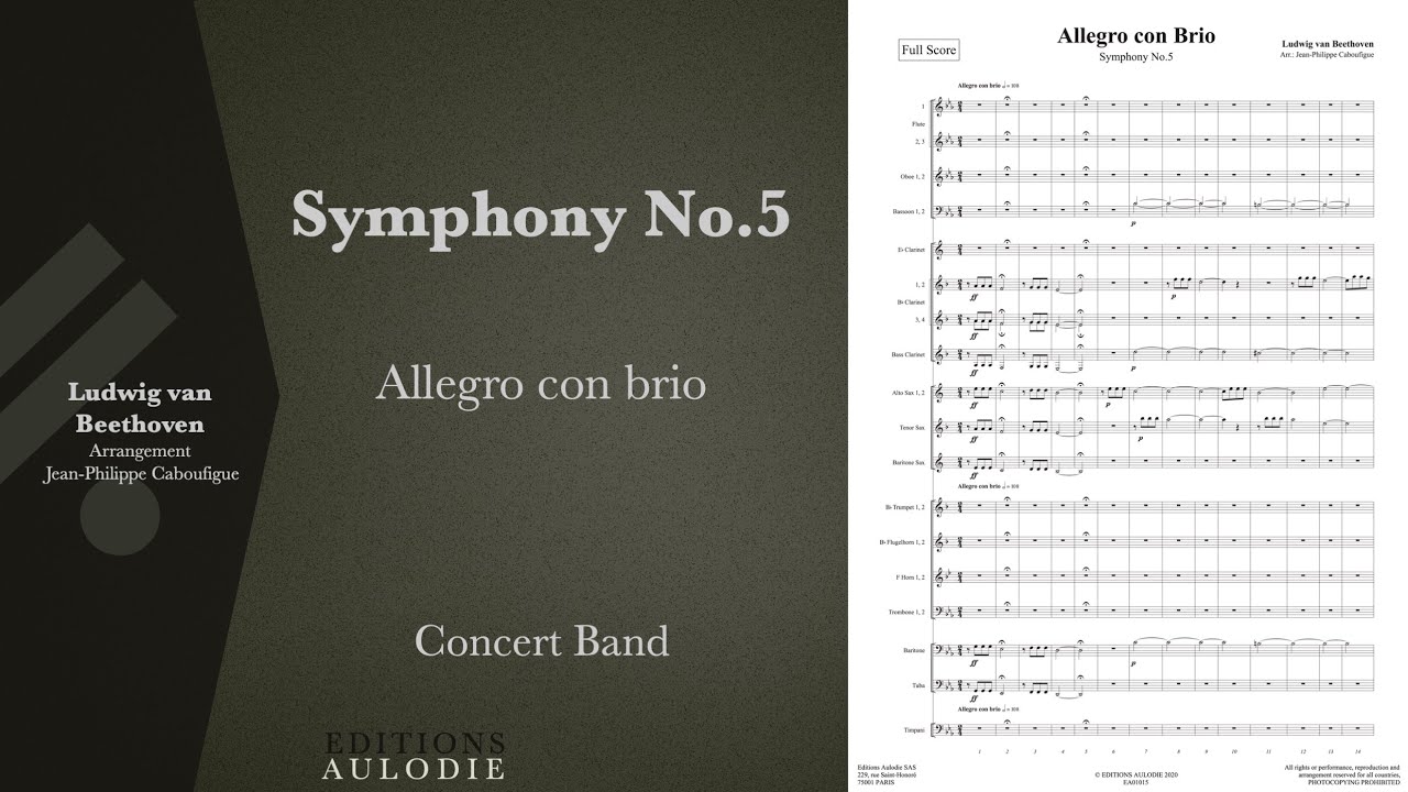 Symphony N°5 : Allegro con brio - Ludwig van Beethoven (score for concert band)