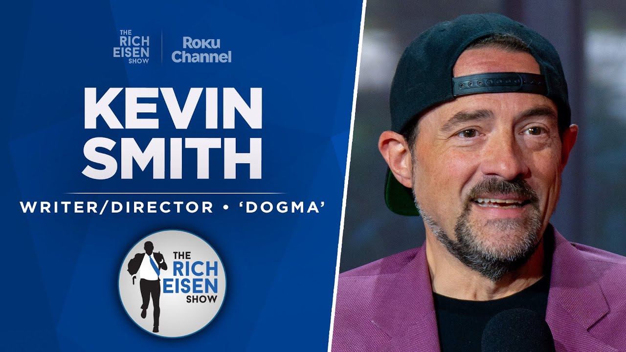Writer/Director Kevin Smith Talks ‘Dogma’ 25th-Year Anniversary & More w Rich Eisen | Full Interview