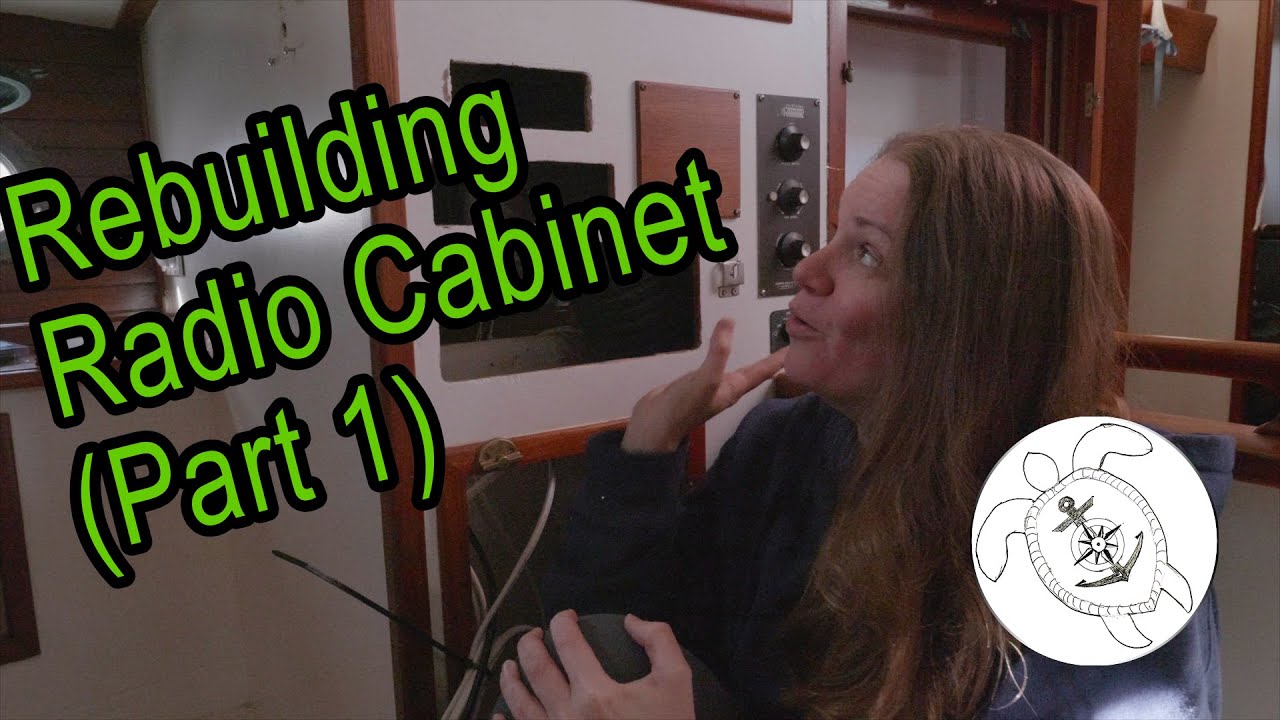 Radio Cabinet Part 1 - 30 | DIY Sailboat Projects | Life in the Wind