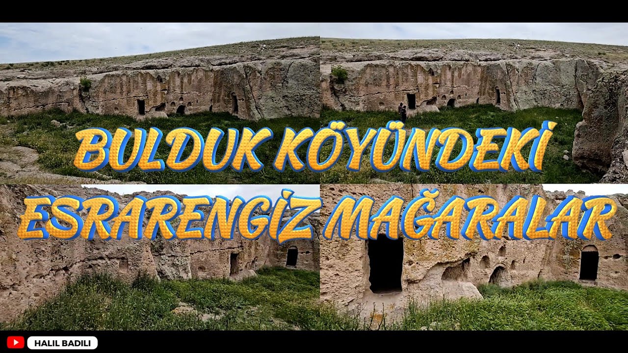 BULDUK KÖYÜNDEKİ ESRARENGİZ MAĞARALAR
