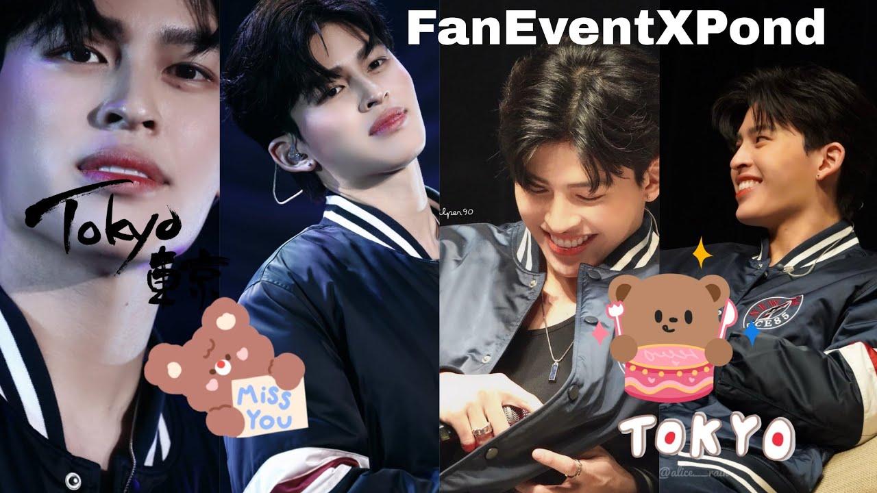 🇯🇵 Gmmtv Fan Event with Pond in Tokyo 🐻