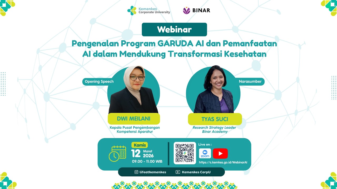 Webinar Pengenalan Program GARUDA AI dan Pemanfaatan AI dalam Mendukung  Transformasi Kesehatan