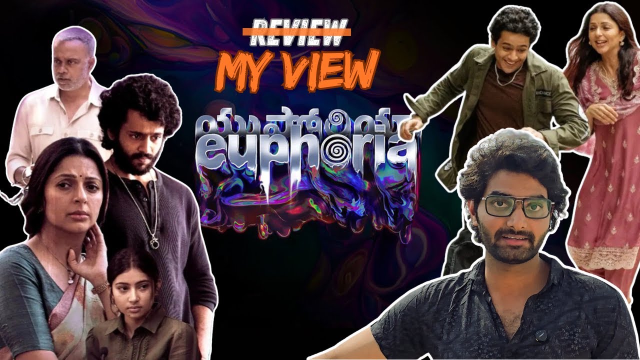 Euphoria Review | Bhumika Chawla | Gunasekhar | Gautham Menon | Sara Arjun | Kaala Bhairava |