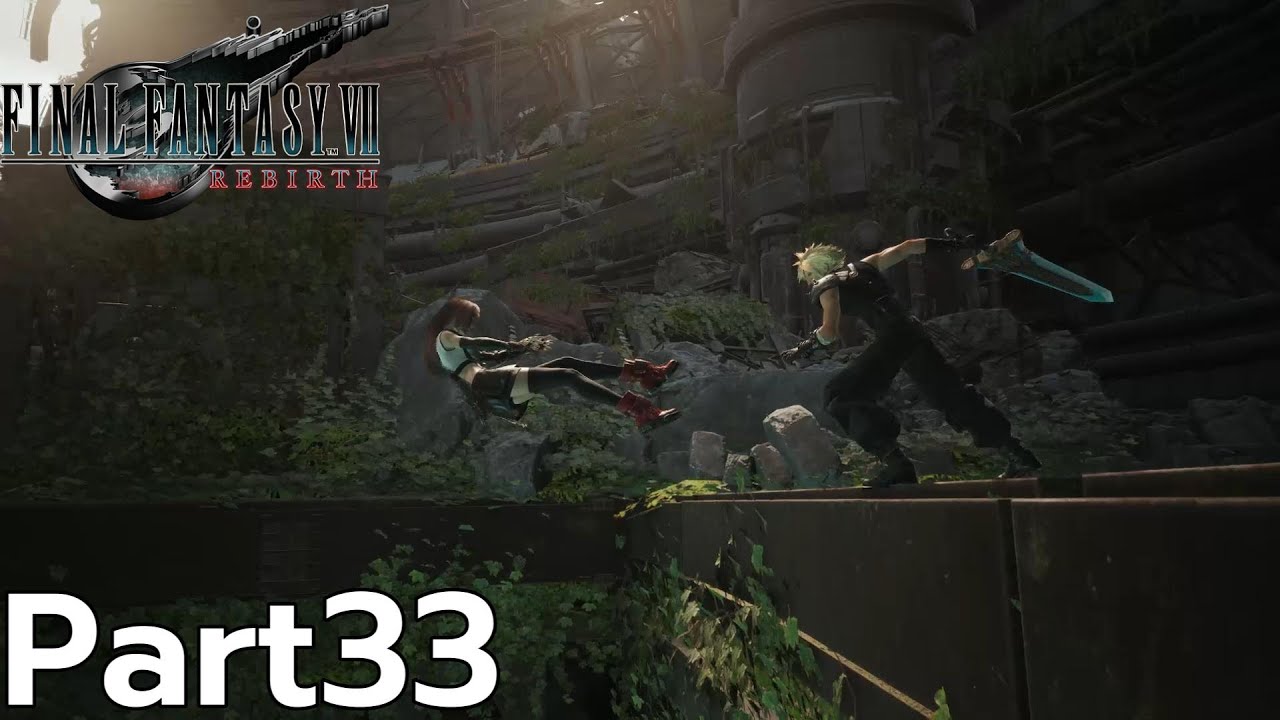 クラウドご乱心[FF7リバース]#33