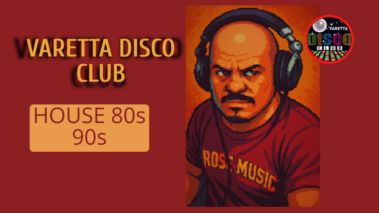 LIVE MIX VARETTA (House Music 80s  & 90S)