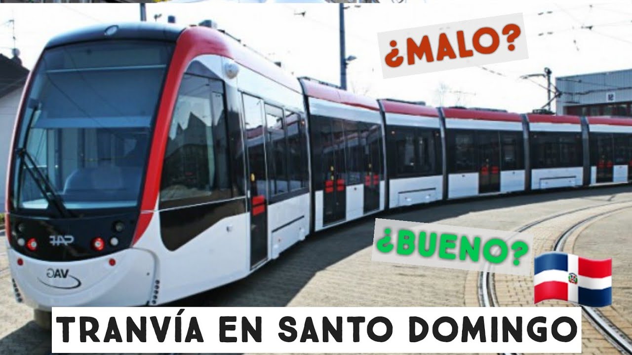 TRANVÍA de SANTO DOMINGO 🇩🇴 ¿Buena Idea?