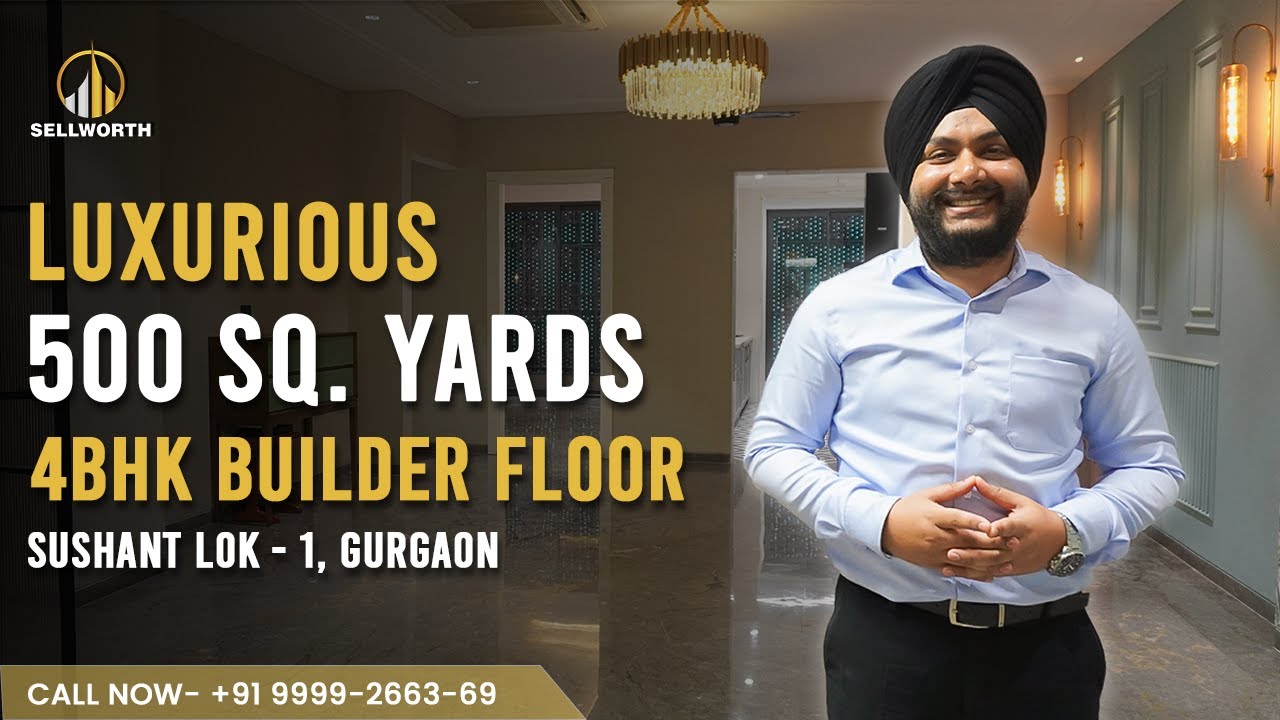 4Bhk Builder Floor in Gurgaon I 500 Sq. Yards | Exclusive High-End Living | Must-Watch Trending Tour