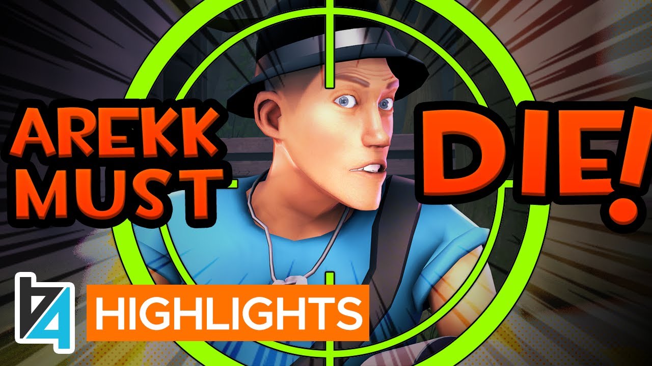 [TF2] AREKK MUST DIE!