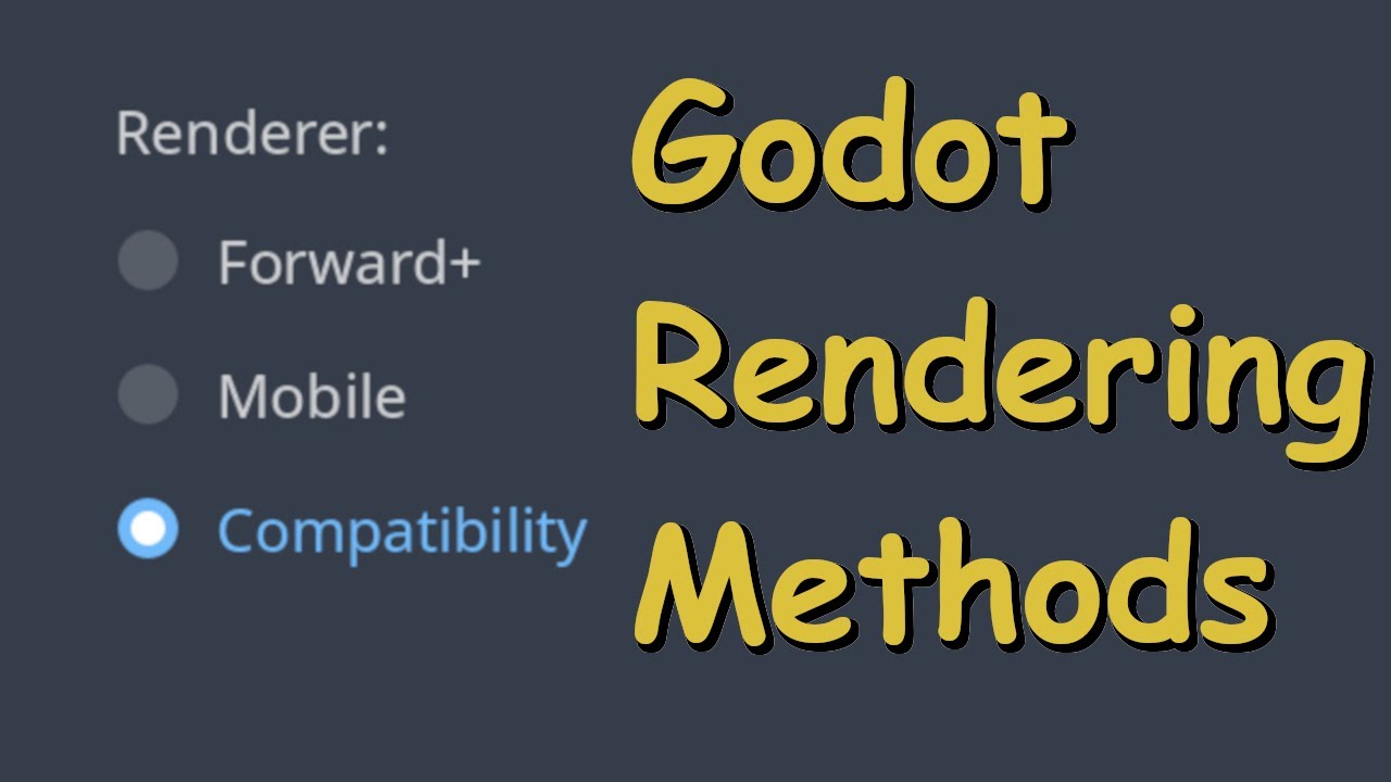 Forward+ Vs. Mobile Vs. Compatibility Modes - OPTIMIZE Your Godot Game