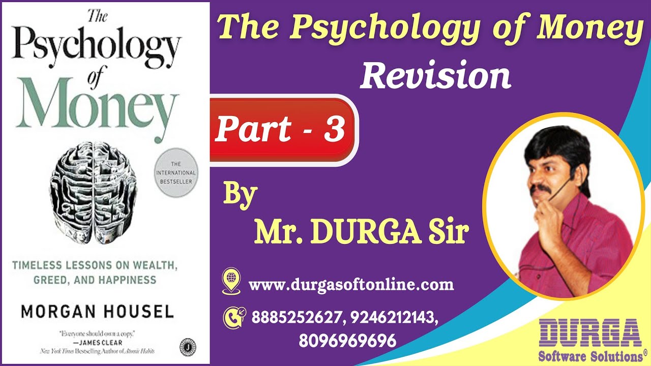 The Psychology of Money Revision tutorials || Part - 3 || by Mr. DURGA Sir On 01-02-2026 @7AM (IST)