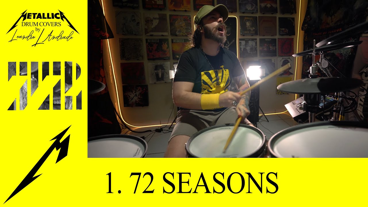 Metallica: 72 SEASONS (Drum Cover by Leandro L Andrade)