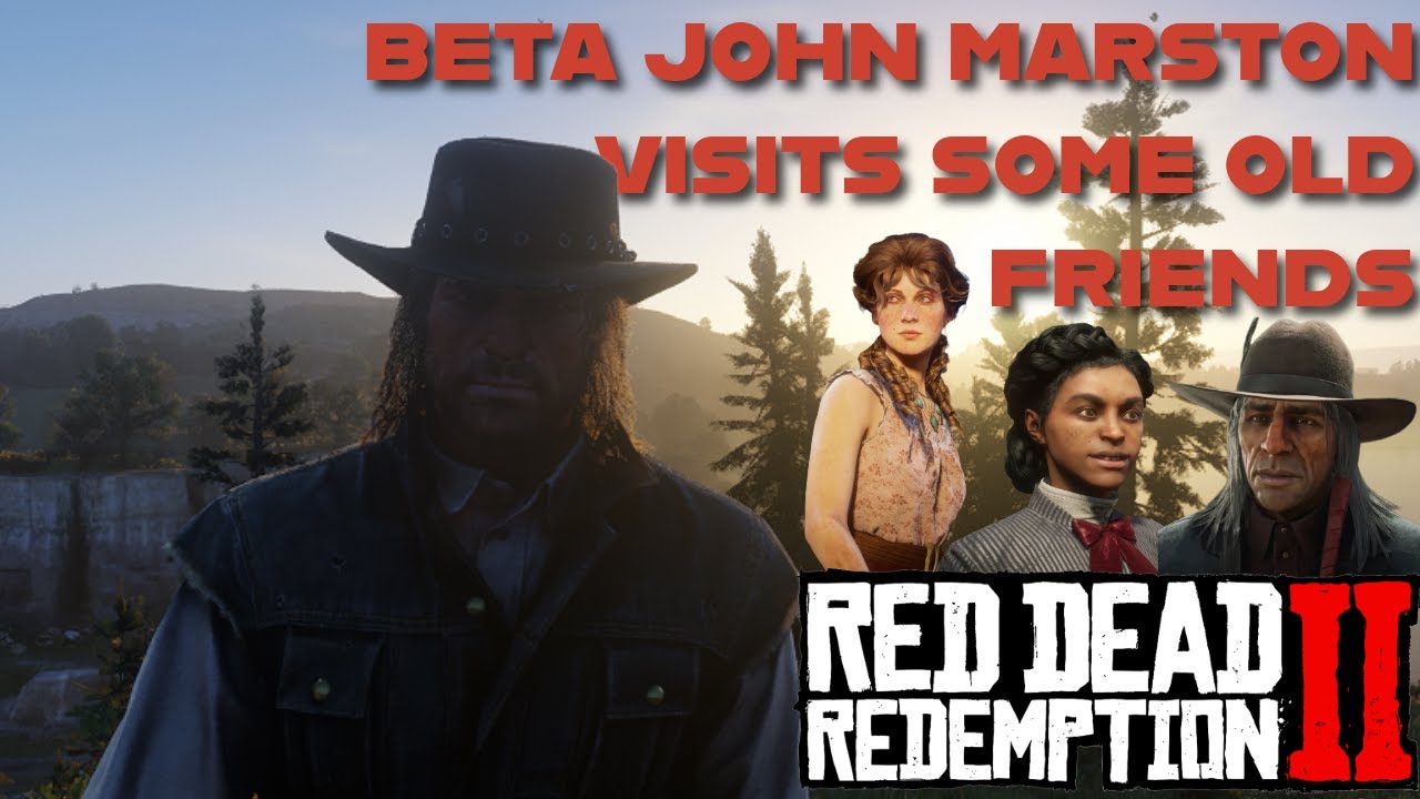 Бета-версия Джон Марстон навещает старых друзей в RDR2