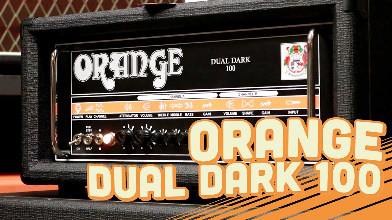Orange Dual Dark 100 Amp Head Overview with Zac