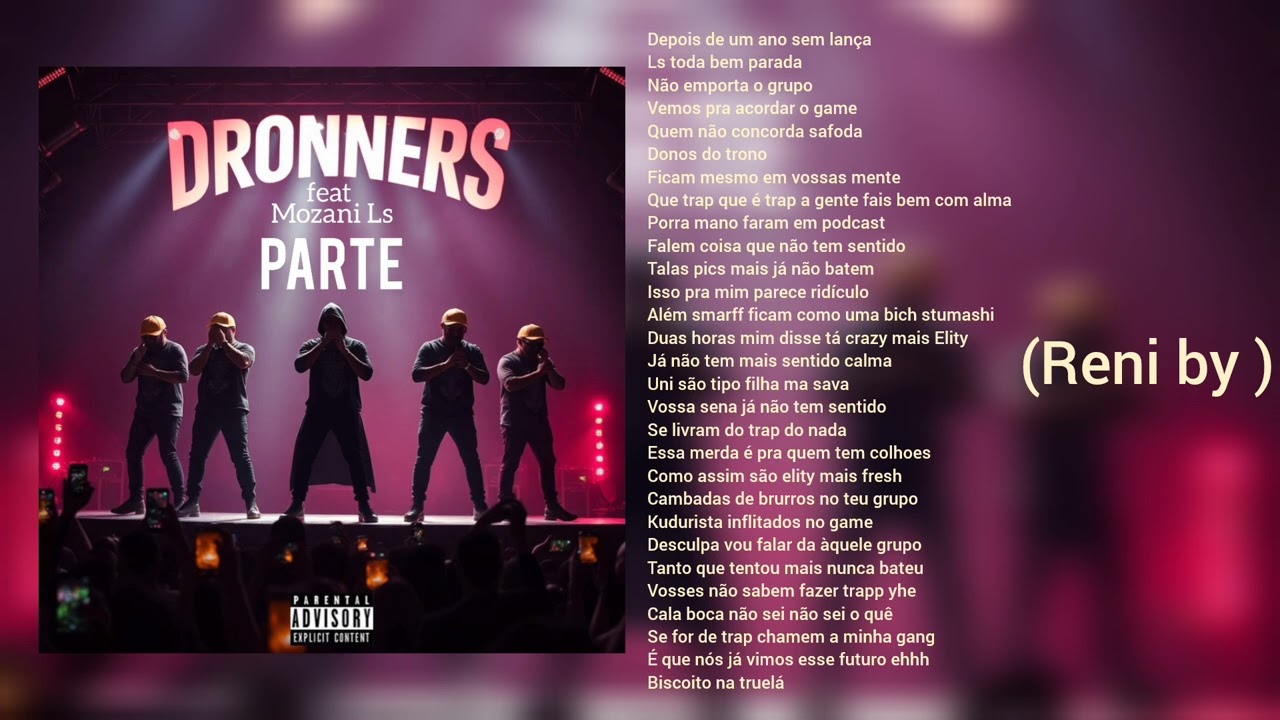 Dronners (PARTE) feat mozany bué de ahhhhh 