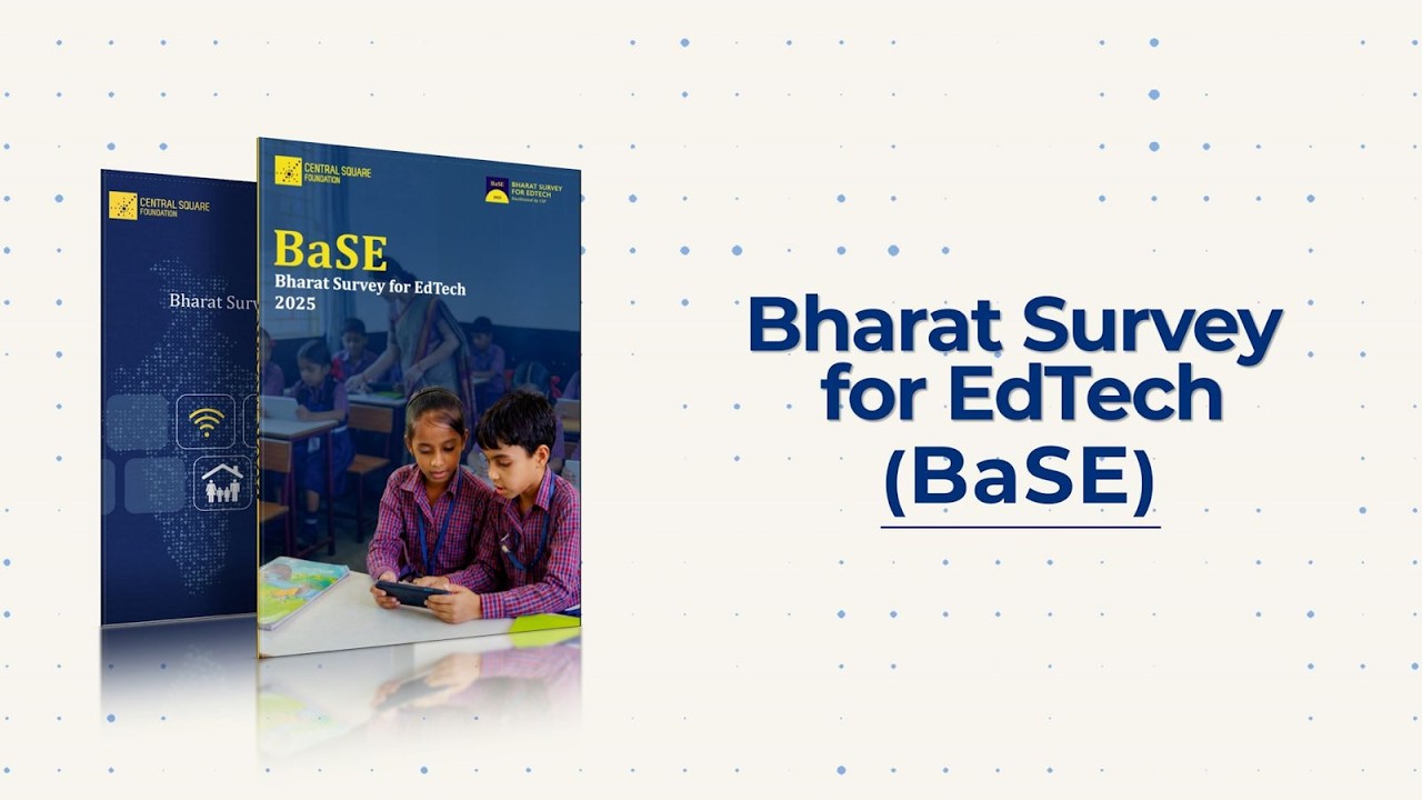 Bharat Survey for EdTech (BaSE) 2025 || Report Launch Film