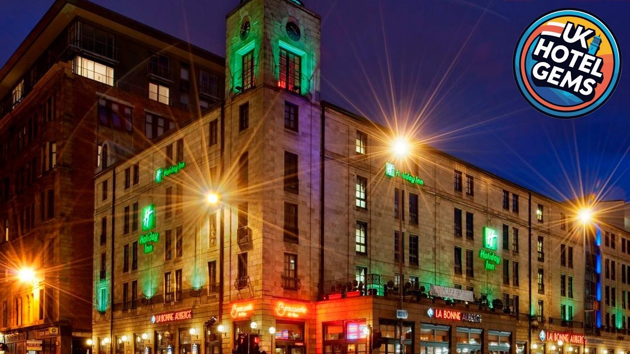 Holiday Inn - Glasgow - City Ctr Theatreland By IHG | Glasgow, United Kingdom | Hotel Review 🛏️