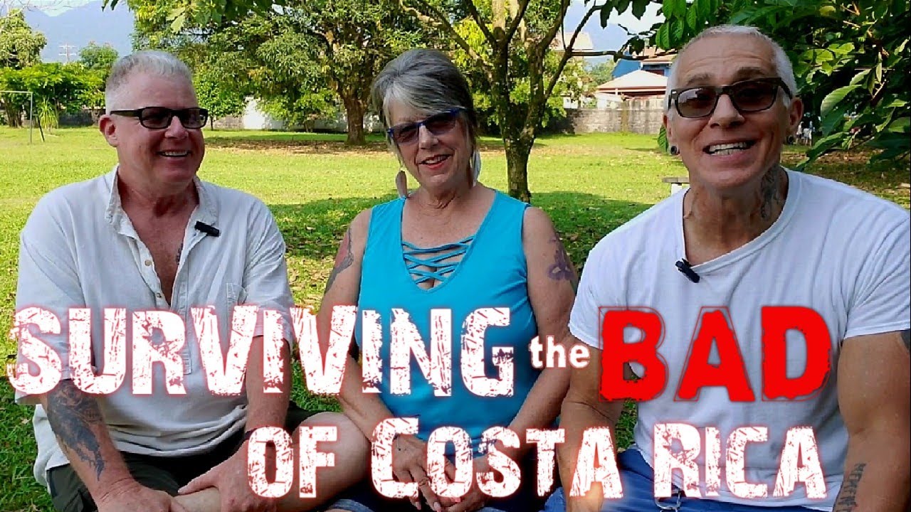 Living in Costa Rica - How to Handle the Hardships
