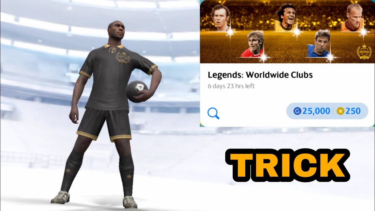 LEGEND TRICK IN LEGEND WORLDWIDE CLUBS | PES 2021 MOBILE