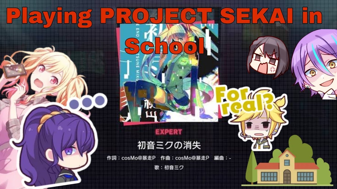 Playing PROJECT SEKAI in school?!?!