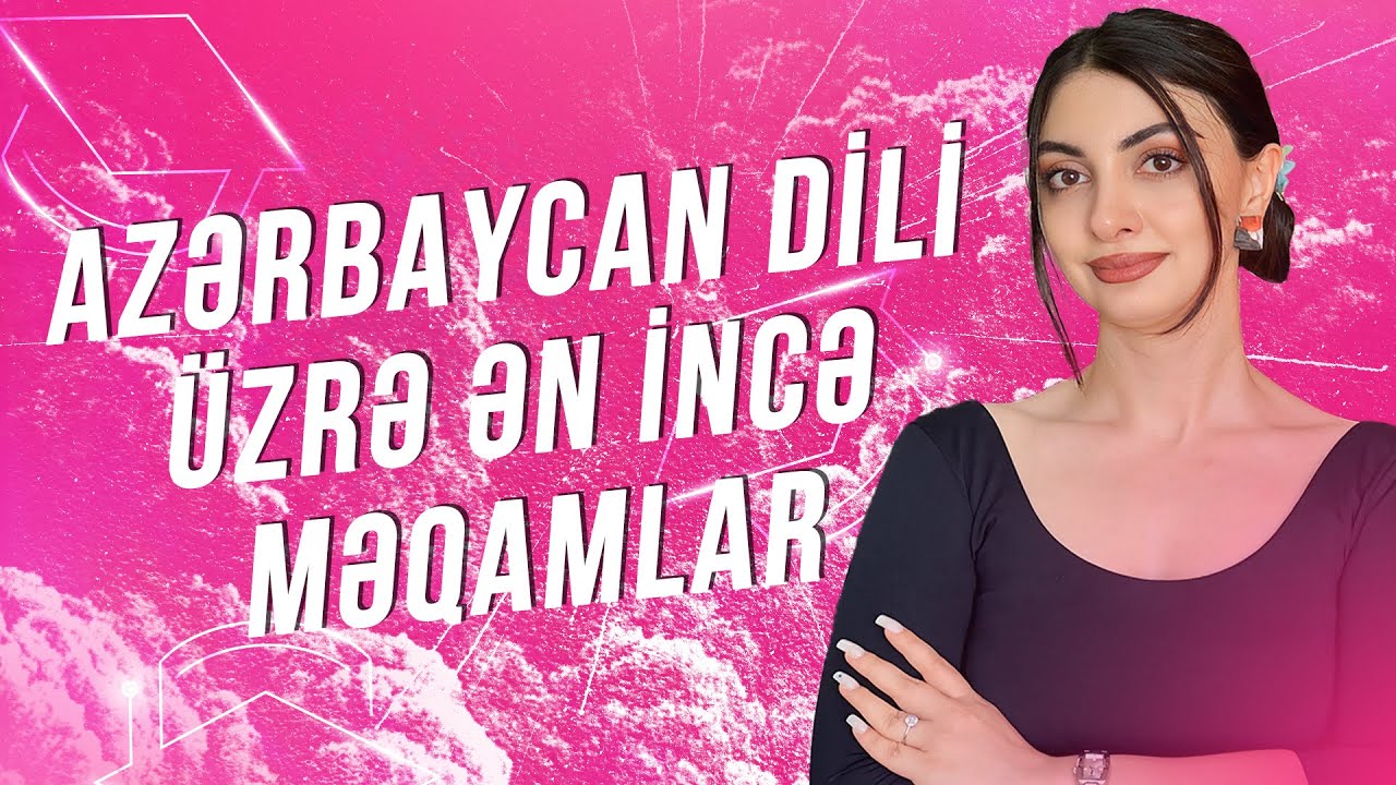 Azərbaycan dili üzrə ən incə məqamlar /Bu videoya baxmadan imtahana getmə /Arifə Mahmudova