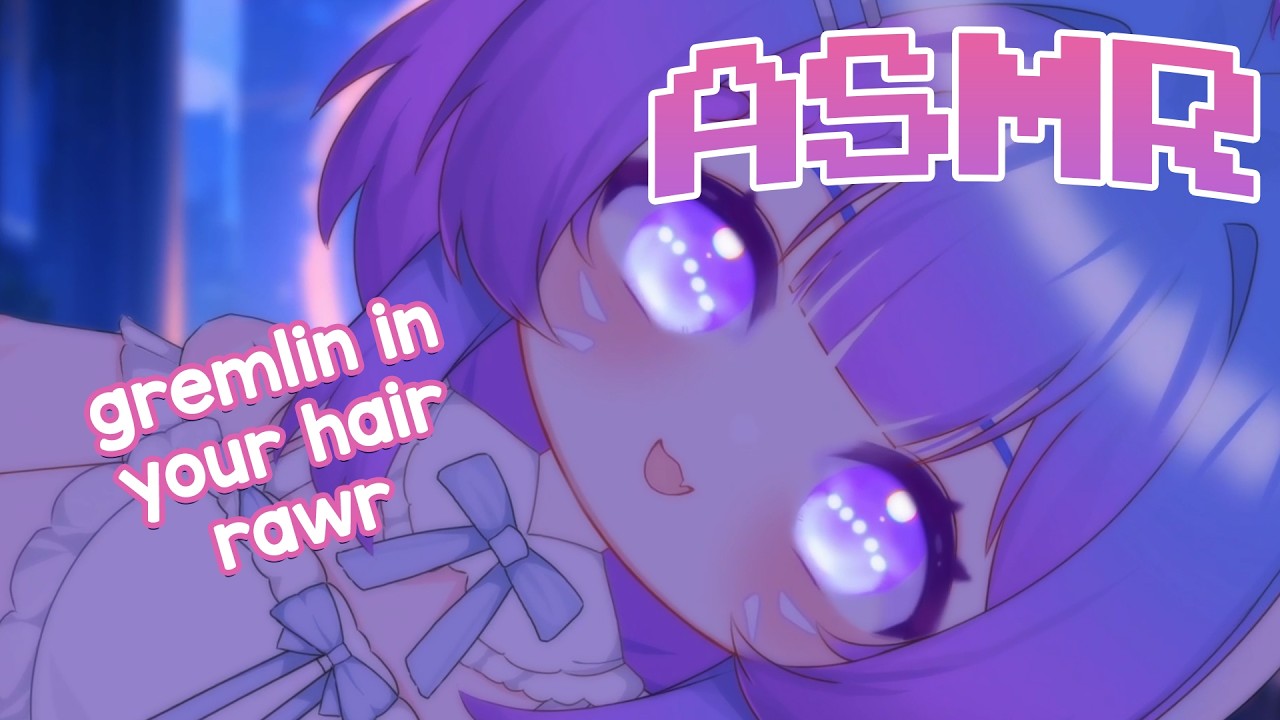 [ASMR] cute gremlin plays with your hair ✂️🪮hair brushing, hair clips, whispers ✨personal attention