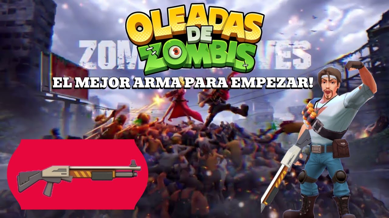 EL MEJOR ARMA PARA EMPEZAR! / ZOMBIE WAVES / kaido