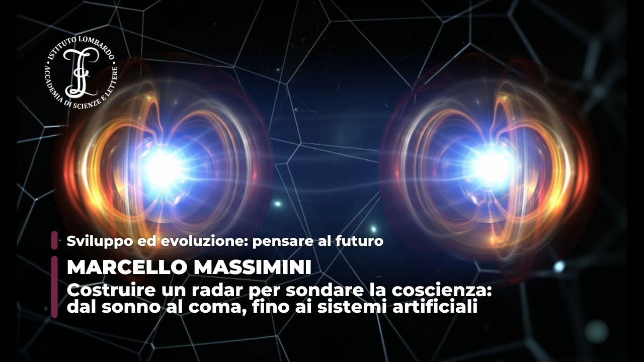 Costruire un radar per sondare la coscienza | Istituto Lombardo