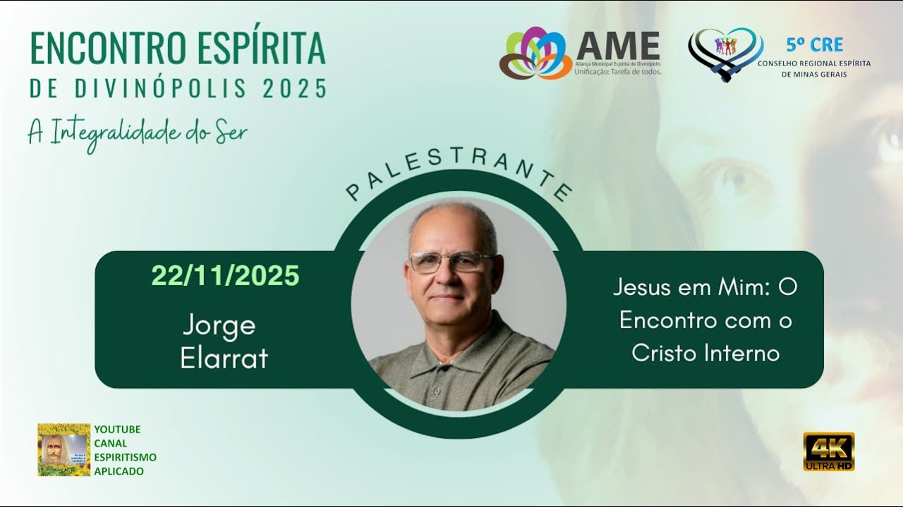Jesus em mim: o encontro com o Cristo interno | Jorge Elarrat