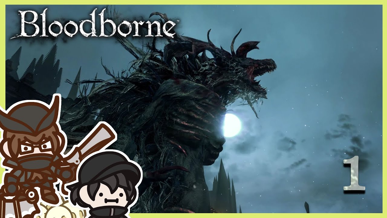 A Spooky New Adventure! | Bloodborne Ft. Lorenzovd_