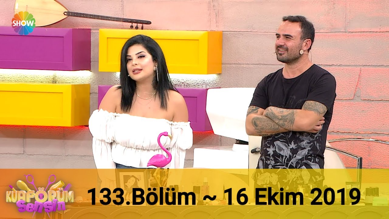 Kuaförüm Sensin 133. Bölüm | 16 Ekim 2019