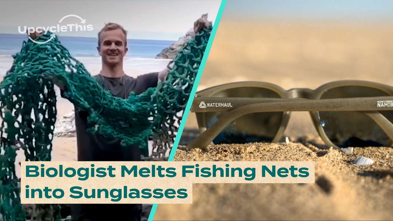 Startup Turns 'Ghost Gear' Into Sustainable Sunglasses | UpcycleThis
