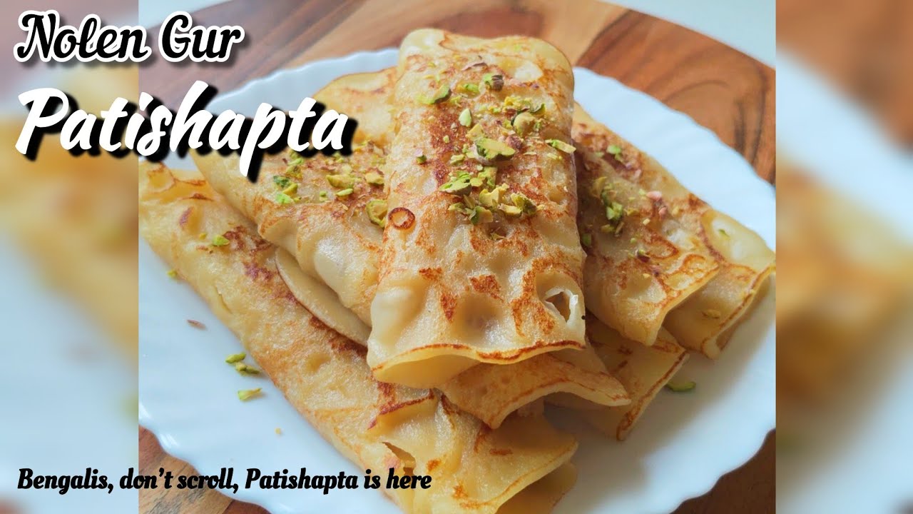 Nolen Gur Patishapta | Bengali Pitha for Makar Sankranti | Winter Special Recipe
