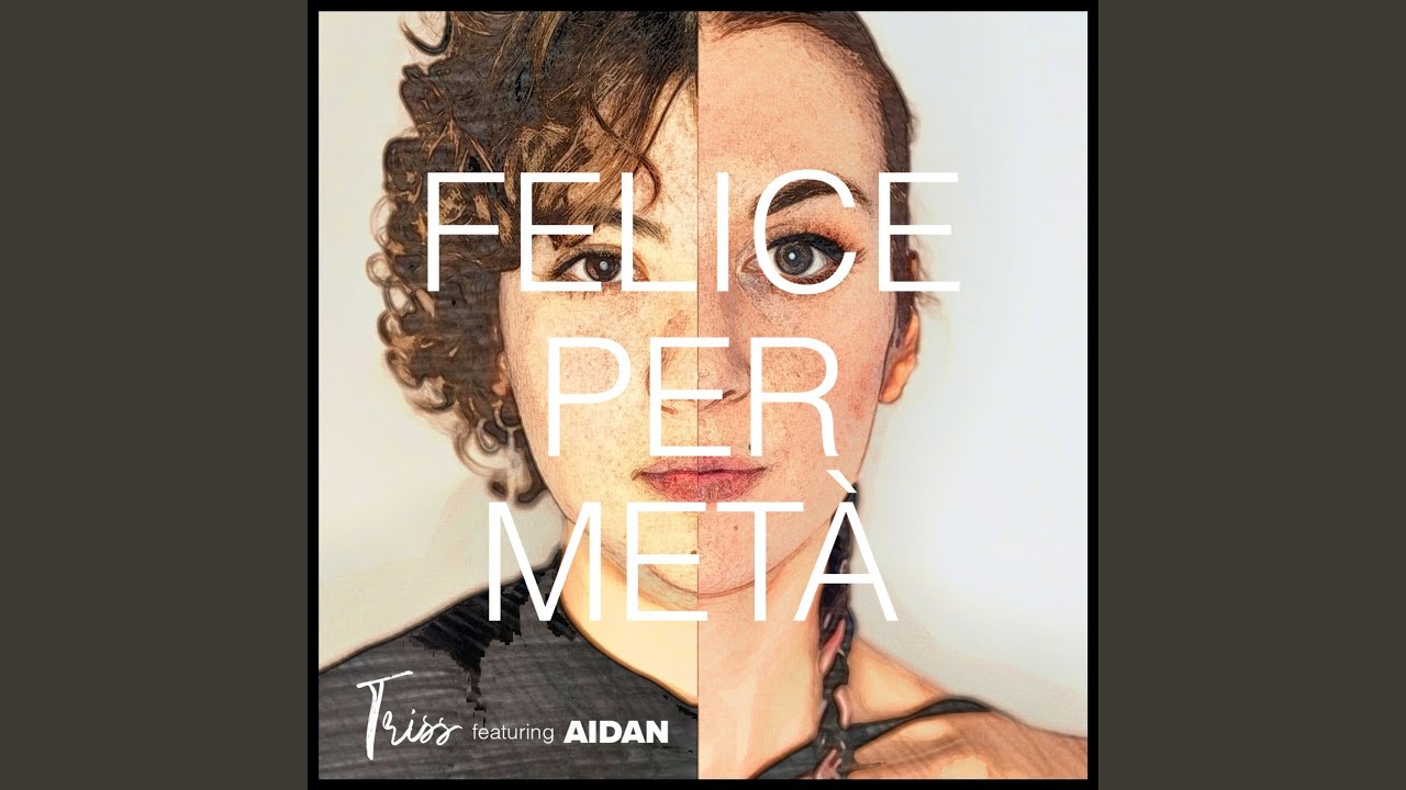 Felice per metà