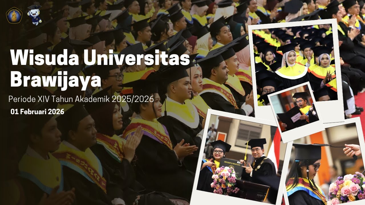WISUDA UNIVERSITAS BRAWIJAYA PERIODE XIV TAHUN AKADEMIK 2025/2026