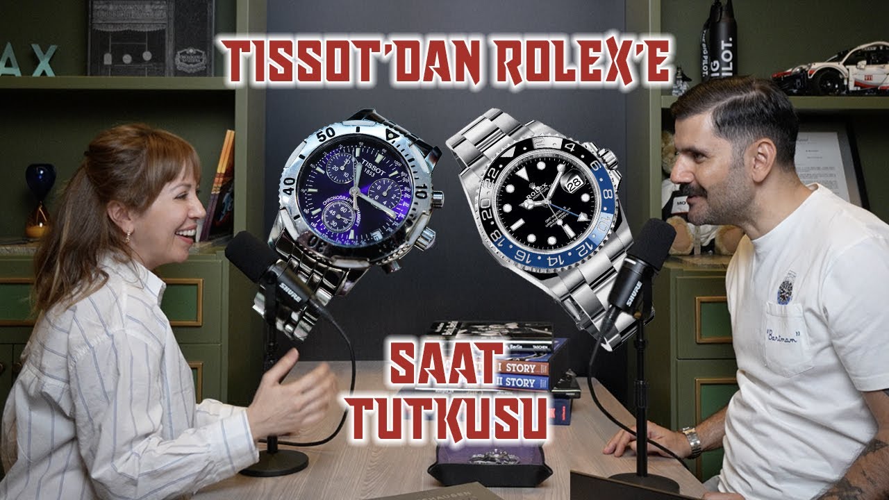 Tissot&rsquo;tan Rolex&rsquo;e: Mert'in Saat Tutkusu Nasıl Başladı? | Akrep ile Yelkovan