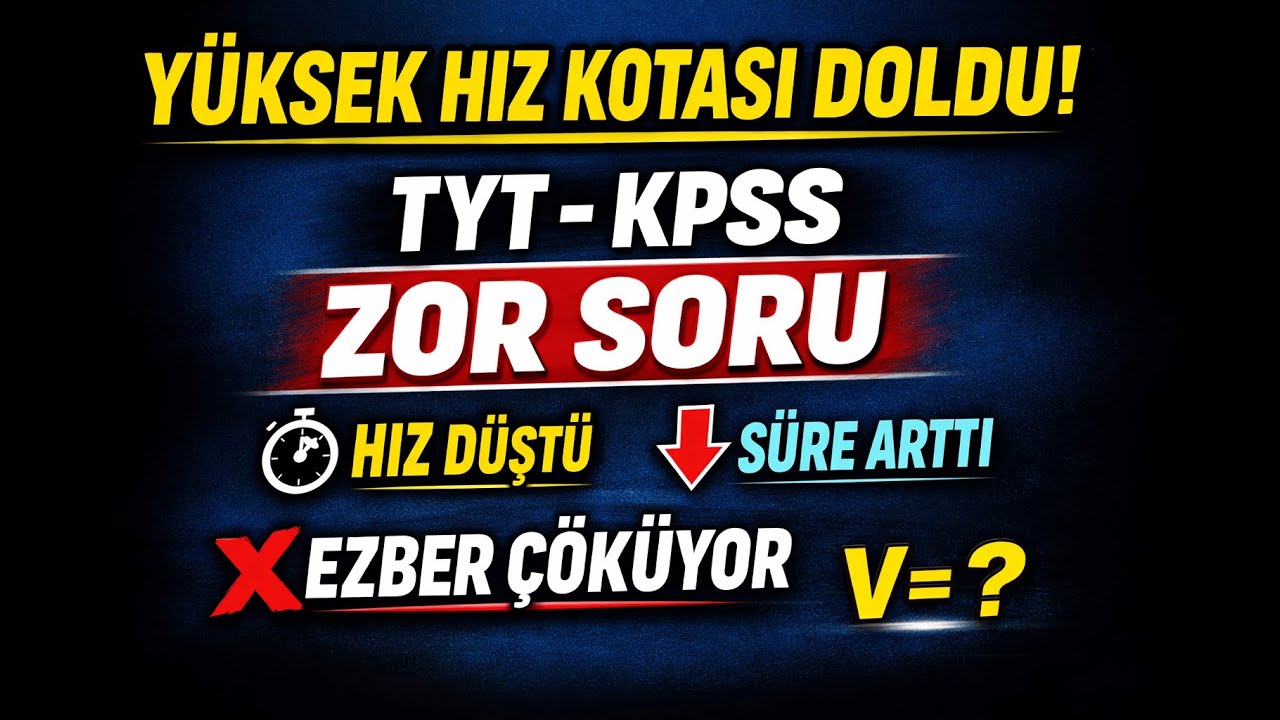 Yüksek Hız Kotası Problemi | TYT - KPSS - AYT Matematik | Parçalı Hız ve Birimli Çözüm