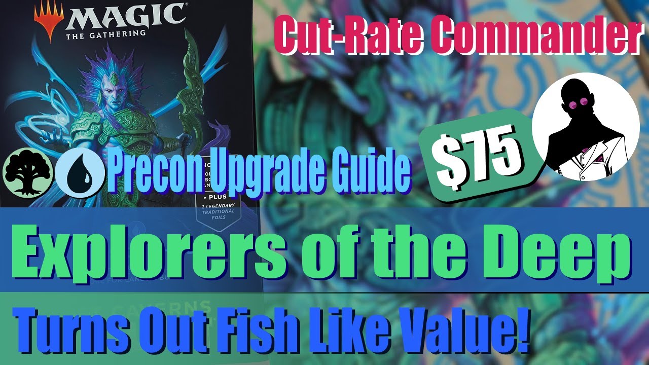 Cut-Rate Commander | Explorers of the Deep Precon Upgrade Guide