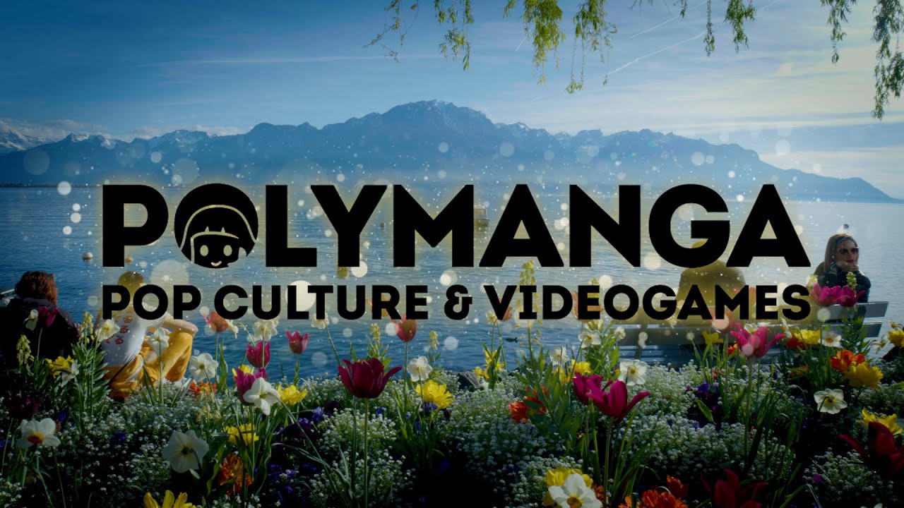 POLYMANGA 2022 - LA GROSSE VIDÉO !