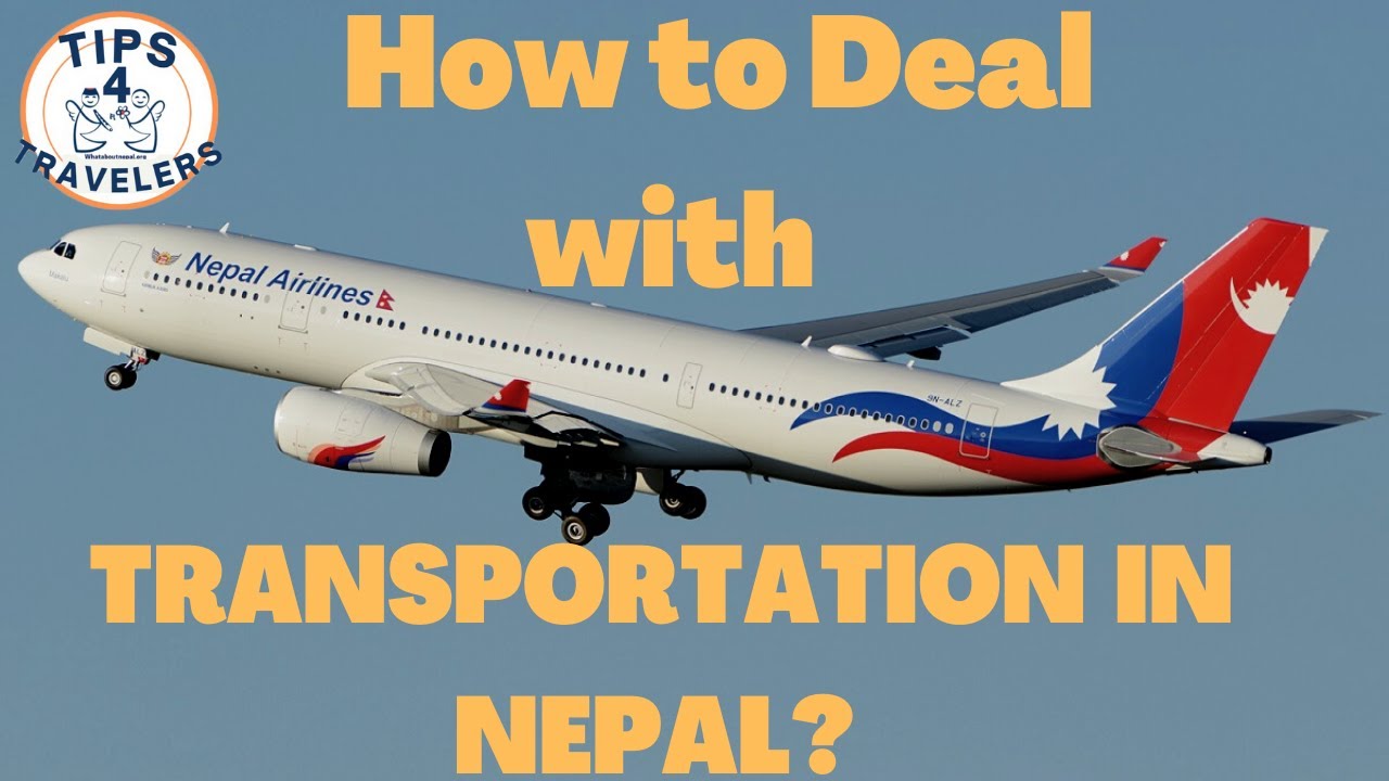 How to Deal with Transportation in Nepal