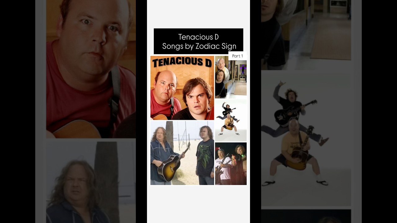Tenacious D Songs by Zodiac Sign 🎸 (Part 1)