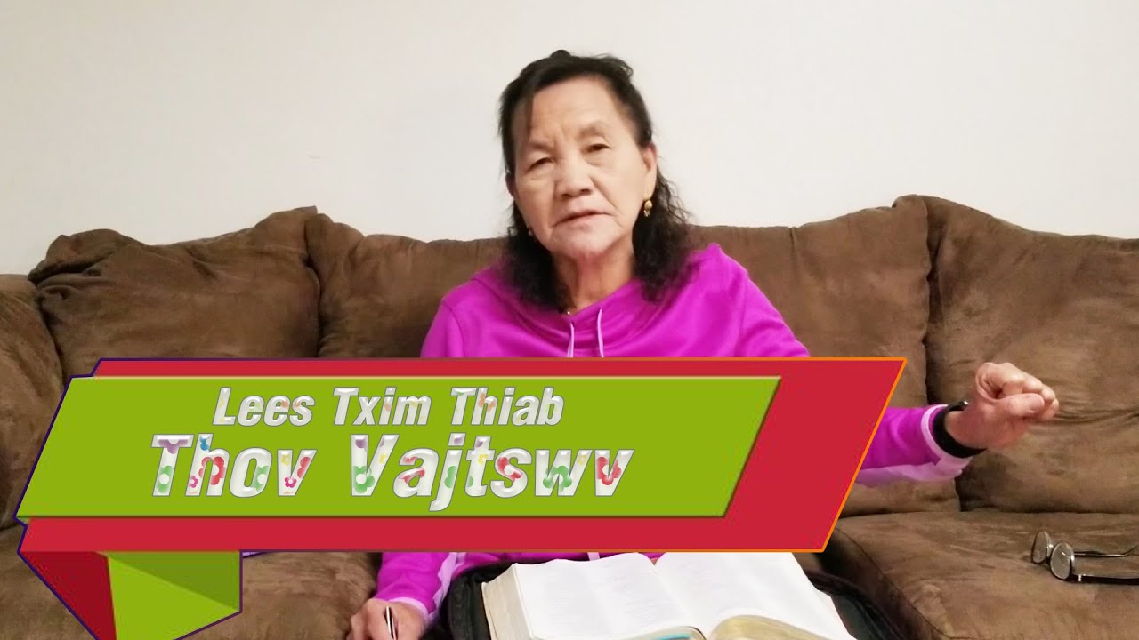 Lees Txim Thiab Thov Vajtswv | Nruag Hawj