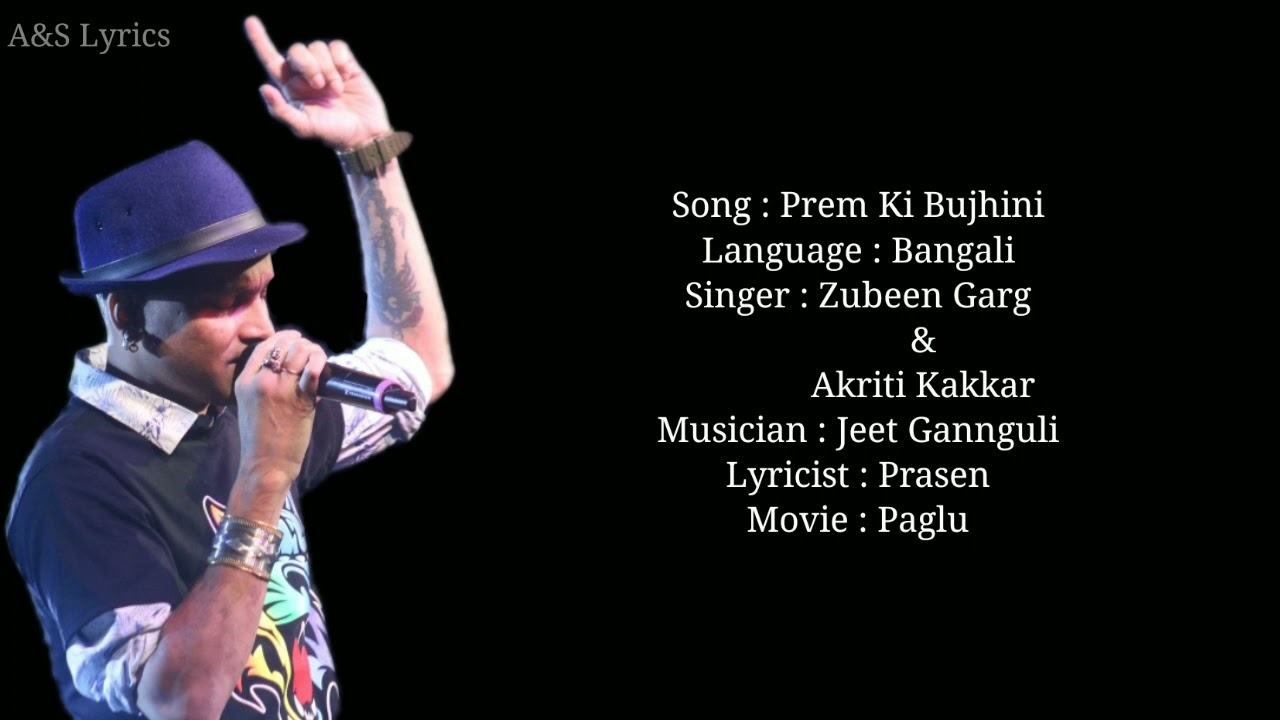 Prem Ki Bujhini Full Song With Lyrics by Zubeen Garg