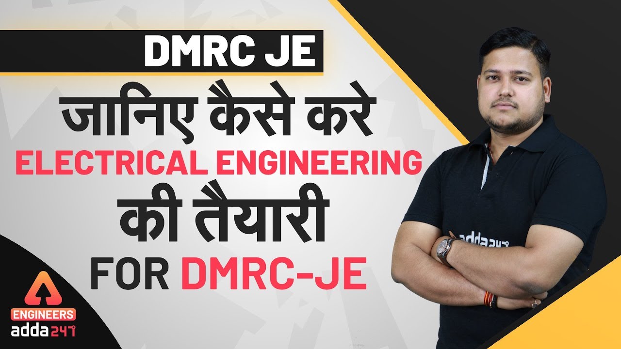 DMRC JE Electrical Engineering Preparation