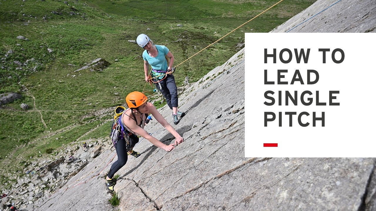 Learning to Trad Climb: Part 4 - How to lead single pitch