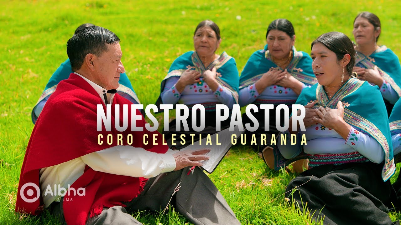 Coro Celestial Guaranda - Pastor