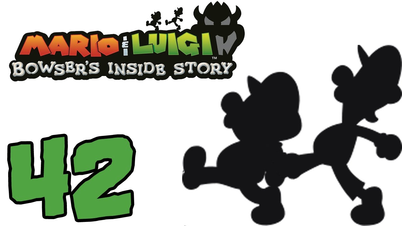 Bowser's Inside Story ►42◄ THE BROS BLOW SPECTACULAR