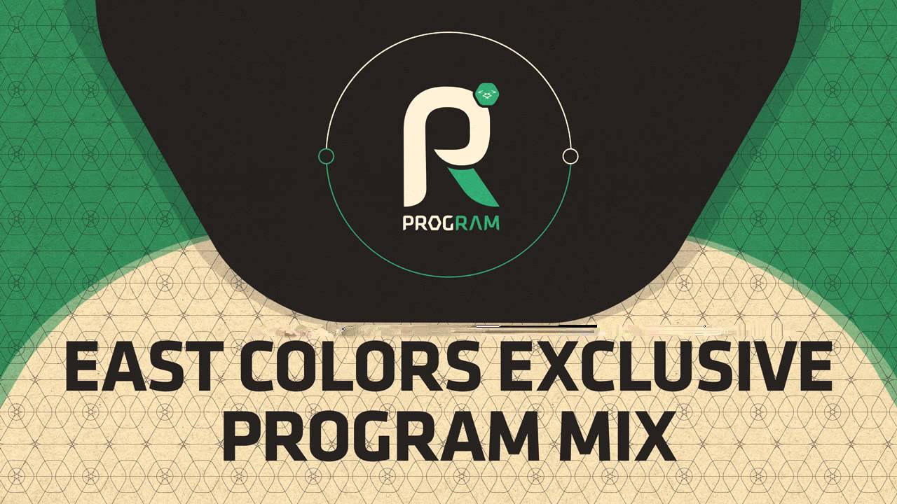 Program mix Vol 3: EastColors - Exclusive Mix (Official)